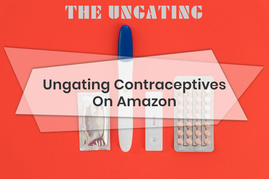 Ungating contraceptives on amazon