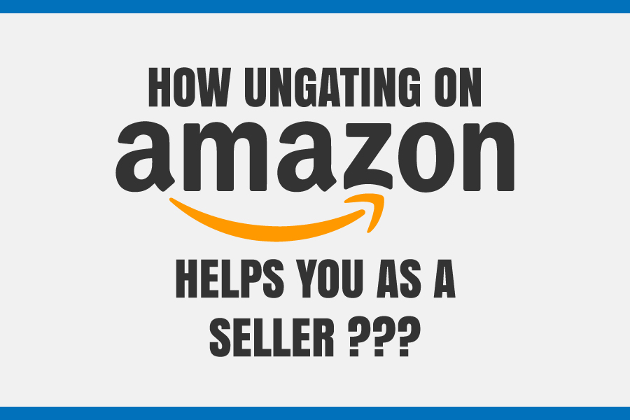 How ungating on amazon helps you ? by thefunnelguru