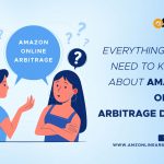 Everything You Need To Know About Amazon Online Arbitrage Deals